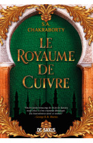 Le royaume de cuivre (broché)