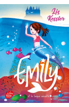 Emily et la bague maudite - tome 3