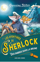 Les aventures de sherlock t5 des ombres dans la brume