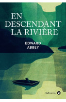 En descendant la rivière