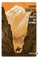 La quête de wynne