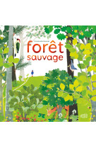 Forêt sauvage