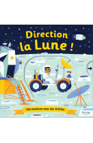 Direction la lune !