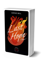 Last hope tome 1