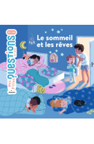 Le sommeil et les rêves