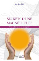 Secrets d'une magnétiseuse