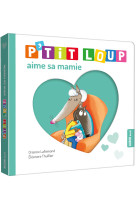 P'tit loup aime sa mamie