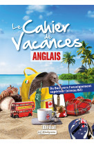 Le cahier de vacances – anglais