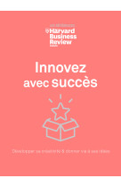 Innovez avec succès