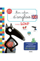 Mon cahier d'anglais avec loup