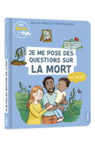 Mes docs et moi - je me pose des questions sur la mort, c'est normal ?