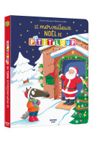 Le merveilleux noël de p'tit loup