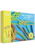 Mon coffret d'artiste - mes scoubidous en néon