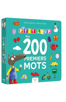 P'tit loup - mes 200 premiers mots