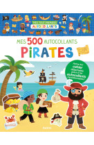 Mes tout premiers autocollants - 500 autocollants - les pirates