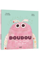 Le doudou qui ne sentait pas bon