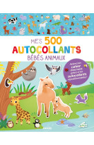 Mes tout premiers autocollants - 500 autocollants - bébés animaux