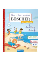 Mon cahier d'écriture boscher en vacances - été 2025