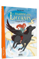 Le maître des licornes 10 - l'attaque du ciel