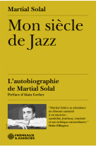 Mon siècle de jazz