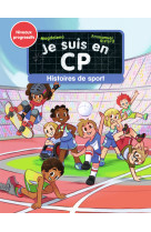 Je suis en cp - histoires de sport