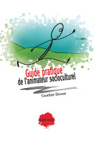 Guide pratique de l’animateur socioculturel