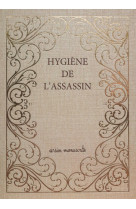 Hygiène de l'assassin (manuscrit)