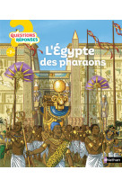 L' egypte des pharaons