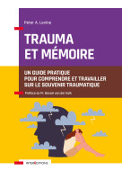 Trauma et mémoire