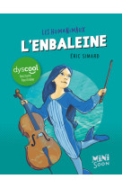 L'enbaleine dyscool