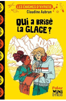 Les énigmes d'hypatie : qui a brisé la glace ?