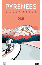 Calendrier 2025 pyrénées