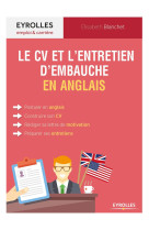 Le cv et l'entretien d'embauche en anglais