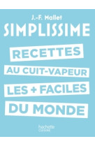 Les recettes au cuit-vapeur les + faciles du monde