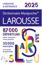 Dictionnaire larousse maxipoche plus 2025