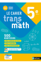 Cahier transmath 5è 2022 - cahier de l'élève