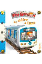 P'tit garçon - tome 38 - le métro d'enzo