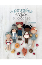 Les poupées de lulu au crochet