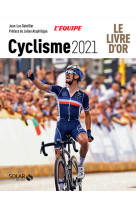 Cyclisme 2021 - le livre d'or