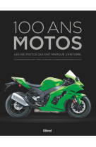 100 ans de motos 4e ed