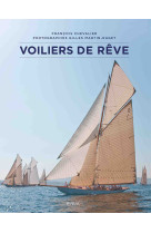 Voiliers de rêve