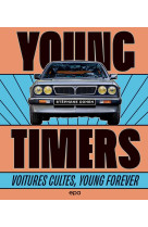 Young timers