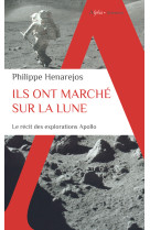 Ils ont marché sur la lune