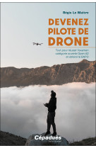 Devenez pilote de drone