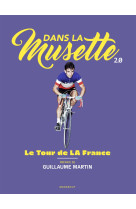 Dans la musette  2.0 - le tour de la france