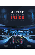 Alpine f1 team inside