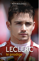 Charles leclerc, le prodige