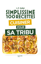 Cuisiner pour sa tribu