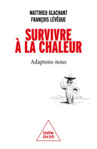 Survivre à la chaleur