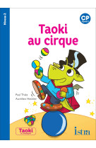 Taoki et compagnie cp - taoki au cirque album 2 - edition 2018